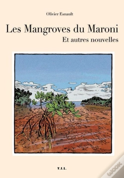 Capa do artigo Les Mangroves Du Maroni
