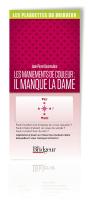 Les Maniements De Couleur : Il Manque La Dame - Preview