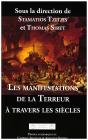 Les Manifestations De La Terreur À Travers Les Siècles - Preview