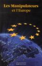 Les Manipulateurs Et L'Europe - Preview