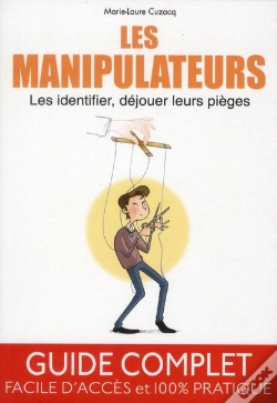 Capa do artigo Les Manipulateurs - Les Identifier, Dejouer Leurs Pieges