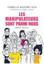 Les Manipulateurs Sont Parmi Nous - Preview