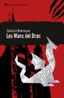 Les Mans Del Drac