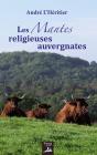 Les Mantes Religieuses Auvergnates - Preview