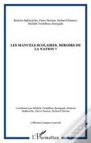 Les Manuels Scolaires ; Miroirs De La Nation ?