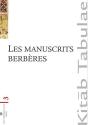 Les Manuscrits Berbères Au Maghreb Et Dans Les Collections Européennes - Preview