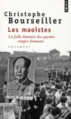 Capa do artigo Les Maoïstes ; La Folle Histoire Des Gardes Rouges Français