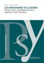 Les Marchands D'Illusions - Derives, Abus, Incompetences De La Nebuleuse "Psy" Francaise - Preview