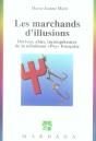 Les Marchands D'Illusions - Preview
