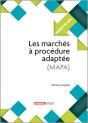 Les Marchés À Procédure Adaptée (Mapa) - Preview