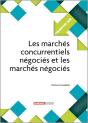 Les Marchés Concurrentiels Négociés Et Les Marchés Négociés - Preview