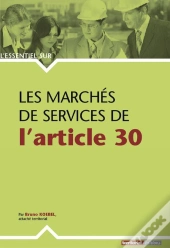Les Marches De Service De L'Article 30