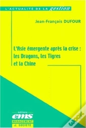 Les Marches Emergents D'Asie Apres La Crise