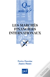 Les Marchés Financiers Internationaux (2e Édition)