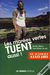 Capa do artigo Les Marées Vertes Tuent Aussi !