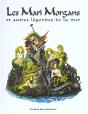 Les Mari Morgans Et Autres Legendes De La Mer - Preview