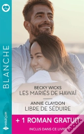 Les Mariés De Hawaï - Libre De Séduire + 1 Titre Gratuit