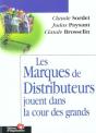Les Marques De Distributeurs Jouent Dans La Cour Des Grands - Preview
