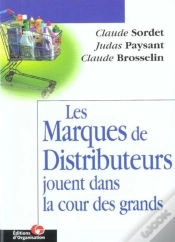Capa do artigo Les Marques De Distributeurs Jouent Dans La Cour Des Grands