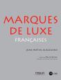 Les Marques De Luxe Françaises - Preview