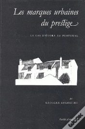 Capa do artigo Les Marques Urbaines Du Prestige : Le Cas D