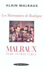 Les Marronniers De Boulogne : Malraux Père Introuvable - Preview