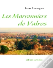 Les Marronniers De Valros