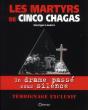 Les Martyrs De Cincos Chagas - Preview