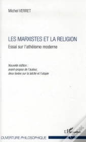 Les Marxistes Et La Réligion ; Essai Sur L'Athéisme Moderne