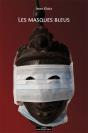 Les Masques Bleus - Preview