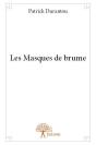 Les Masques De Brume - Preview