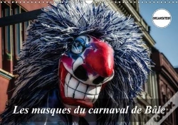 Capa do artigo Les Masques Du Carnaval De Bale Calendrier Mural 2018 Din A3 Horizontal