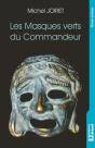 Les Masques Verts Du Commandeur - Preview