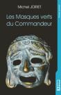 Les Masques Verts Du Commandeur - Preview