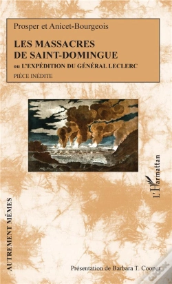 Capa do artigo Les Massacres De Saint-Domingue Ou L'Expéditioon Du Général Leclerc