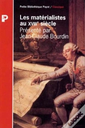 Les Materialistes Au Xviiie Siecle