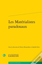Les Matérialistes Paradoxaux