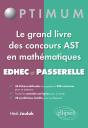 Les Mathématiques Aux Concours ; Passerelle Edhec-Ast1 - Preview