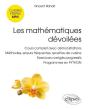 Les Mathématiques Dévoilées ; Classes Prépas Mpsi ; Cours Complet Avec Démonstration, Méthodes, Erreurs Fréquentes, Recettes De Cuisine, Exercices Corrigés Progressifs, Programmes En Python - Preview