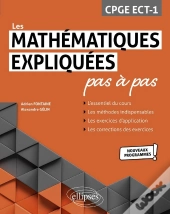 Les Mathématiques Expliquées Pas À Pas : Cpge Ect-1 ; Programme 2021