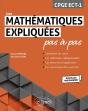 Les Mathématiques Expliquées Pas À Pas : Cpge Ect-1 ; Programme 2021 - Preview