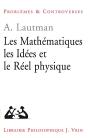 Les Mathématiques, Les Idées Et Le Réel Physique - Preview