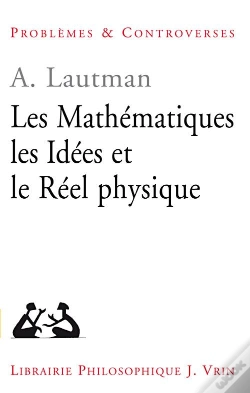 Capa do artigo Les Mathématiques, Les Idées Et Le Réel Physique