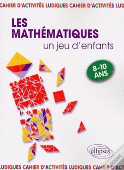 Capa do artigo Les Mathématiques, Un Jeu D'Enfants