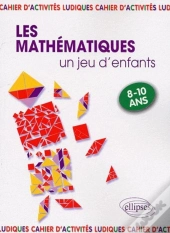 Les Mathématiques, Un Jeu D'Enfants