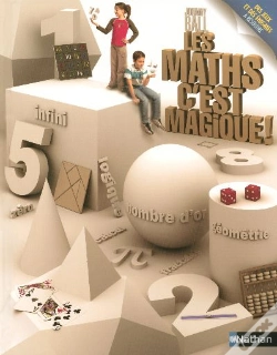Capa do artigo Les Maths C'Est Magique ; Des Jeux Et Des Énigmes