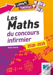 Capa do artigo Les Maths Du Concours Infirmier (Édition 2018/2019)