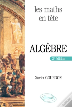 Capa do artigo Les Maths En Tête ; Algèbre (2e Édition)