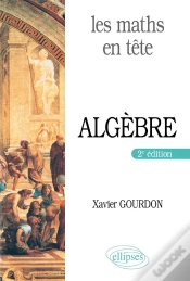 Capa do artigo Les Maths En Tête ; Algèbre (2e Édition)