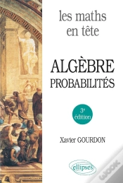 Capa do artigo Les Maths En Tête : Algèbre Et Probabilités (3e Édition)
